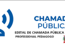EDITAL DE CHAMADA PÚBLICA – Nº 008/2024 PARA CONTRATAÇÃO DE PROFISSIONAL PEDAGOGO – CRAS PARA O ANO DE 2024/2025